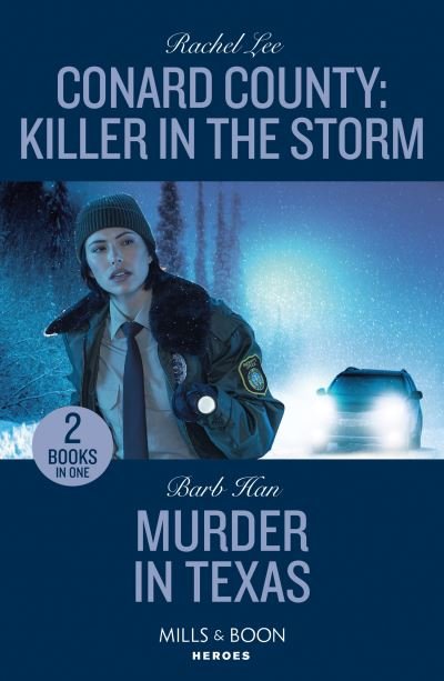 Cover for Rachel Lee · Conard County: Killer In The Storm / Murder In Texas: Conard County: Killer in the Storm (Conard County: the Next Generation) / Murder in Texas (the Cowboys of Cider Creek) (Paperback Book) (2023)