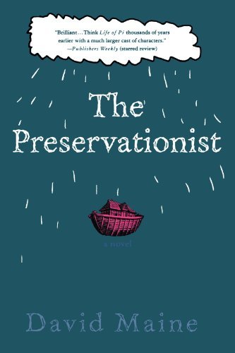 Cover for David Maine · The Preservationist (Taschenbuch) [First edition] (2005)