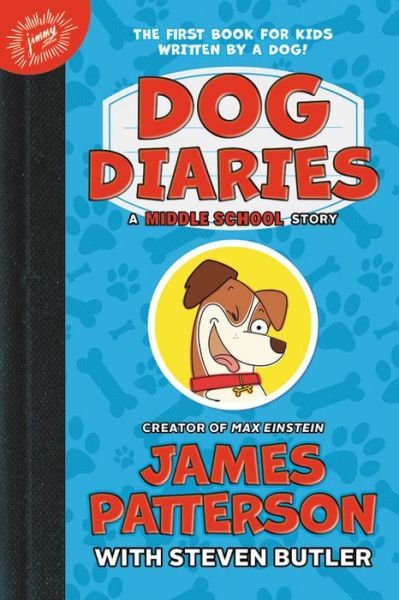 Cover for James Patterson · Dog diaries (Book) [First North American edition. edition] (2018)