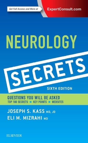 Cover for Kass, Joseph S. (Associate Professor, Departments of Neurology, Psychiatry, and Behavioral Sciences, Center for Medical Ethics, Vice Chair for Education,Department of Neurology, Assistant Dean of Student Affairs, Baylor College of Medicine; Chief of Neuro · Neurology Secrets - Secrets (Pocketbok) (2016)