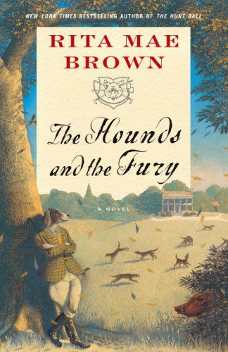 Cover for Rita Mae Brown · The Hounds and the Fury: a Novel (&quot;sister&quot; Jane) (Paperback Book) [Reprint edition] (2007)