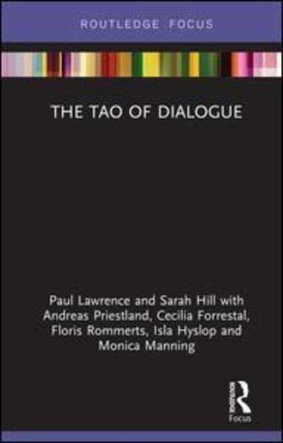 Cover for Paul Lawrence · The Tao of Dialogue - Routledge Focus on Mental Health (Hardcover bog) (2019)
