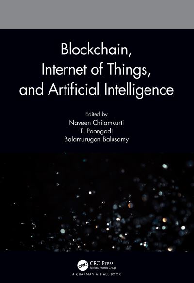 Blockchain, Internet of Things, and Artificial Intelligence (Paperback Book) (2024)