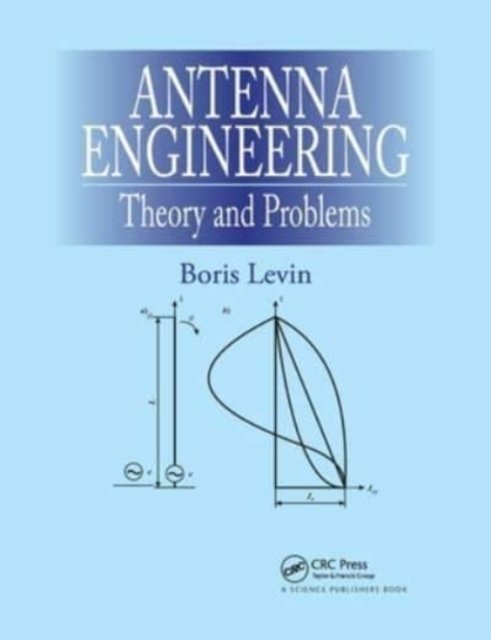 Cover for Boris Levin · Antenna Engineering: Theory and Problems (Paperback Bog) [size S] (2021)