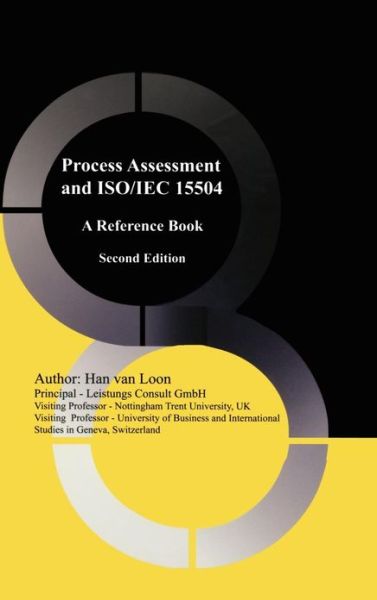 Cover for Han Van Loon · Process Assessment and ISO / IEC 15504: A Reference Book (Hardcover Book) [2nd ed. 2007 edition] (2007)