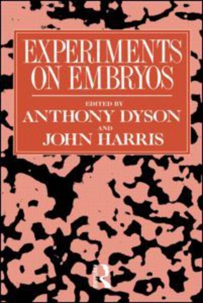 Cover for John Harris · Experiments on Embryos - Social Ethics and Policy (Paperback Book) (1991)