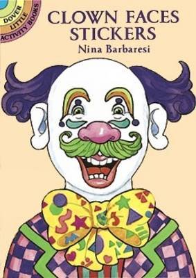 Cover for Nina Barbaresi · Clown Faces Stickers - Little Activity Books (Tryksag) (2003)