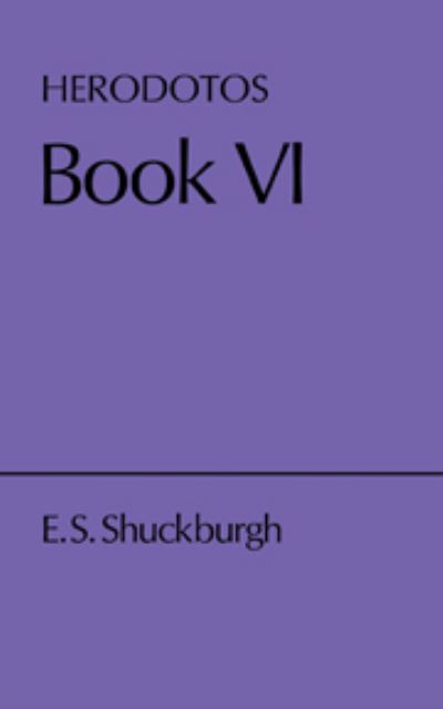 Cover for Herodotus · Herodotus Book VI - Cambridge Elementary Classics: Greek (Hardcover Book) (1920)