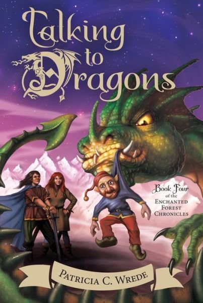 Cover for Patricia C. Wrede · Talking to Dragons (Paperback Book) (2015)