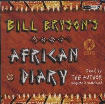 Bill Bryson's African Diary - Bill Bryson - Audiolivros - Penguin Random House Children's UK - 9780552151481 - 3 de novembro de 2003