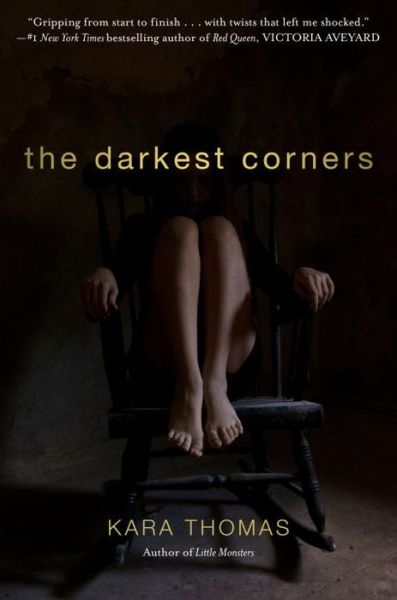 Cover for Kara Thomas · The Darkest Corners (Paperback Book) (2017)