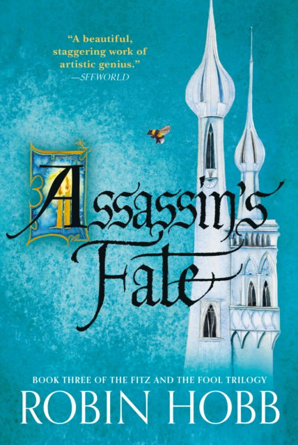 Cover for Robin Hobb · Assassin's Fate: Book Three of The Fitz and the Fool Trilogy (Paperback Book) (2024)