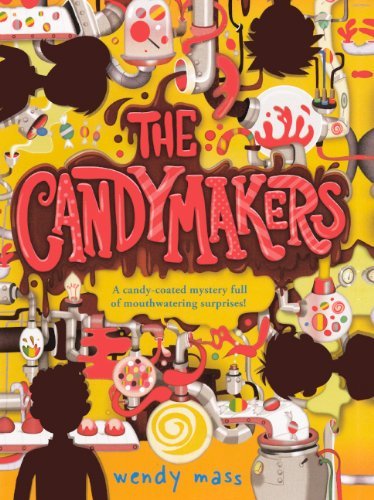 Cover for Wendy Mass · The Candymakers (Hardcover Book) [Turtleback School &amp; Library Binding edition] (2011)