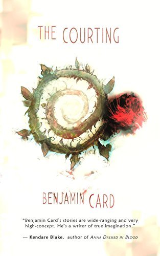 Cover for Benjamin Card · The Courting (Paperback Book) (2014)