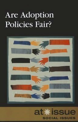 Cover for Are Adoption Policies Fair? - At Issue (Library) (Pocketbok) (2012)