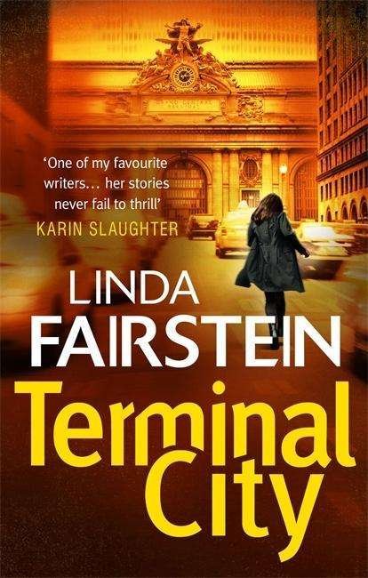 Terminal City - Alexandra Cooper - Linda Fairstein - Bøger - Little, Brown Book Group - 9780751550481 - 12. februar 2015
