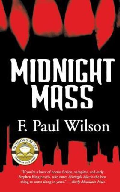 Midnight Mass - F. Paul Wilson - Books - Tor - 9780765395481 - November 1, 2005