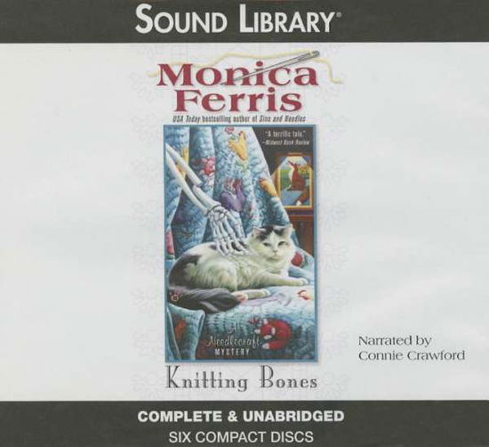 Cover for Monica Ferris · Knitting Bones (Needlecraft Mysteries) (Audiobook (CD)) (2009)