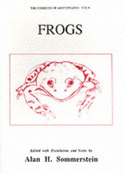 Cover for Aristophanes · Aristophanes: Frogs - Aris &amp; Phillips Classical Texts (Hardcover Book) [New edition] (1997)