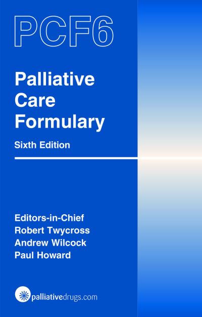 Cover for Robert Twycross · Palliative Care Formulary 6e (N/A) (2018)