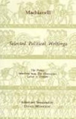 Cover for Niccolo Machiavelli · Machiavelli: Selected Political Writings - Hackett Classics (Hardcover bog) (1994)