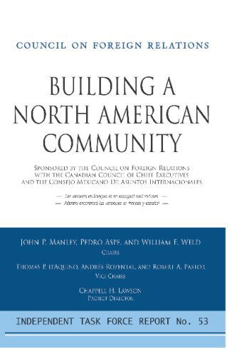 Cover for John P. Manley · Creating a North American Community: Independent Task Force Report (Paperback Book) (2005)