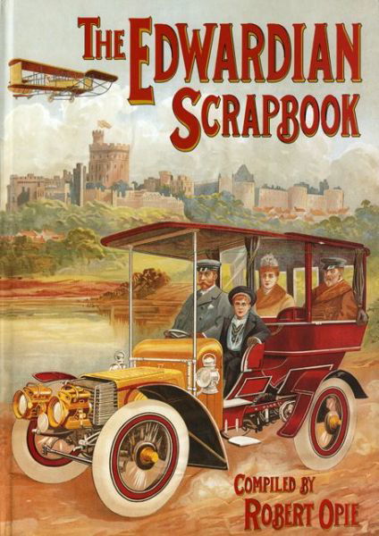 Cover for Robert Opie · Edwardian Scrapbook (Hardcover Book) [New edition] (2002)