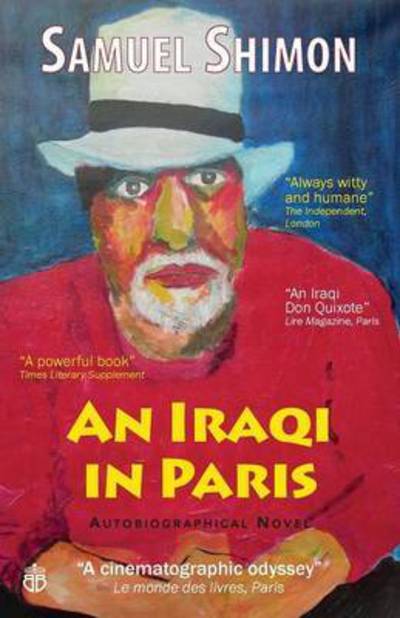 Cover for Samuel Shimon · An Iraqi in Paris (Paperback Book) [3 Revised edition] (2016)