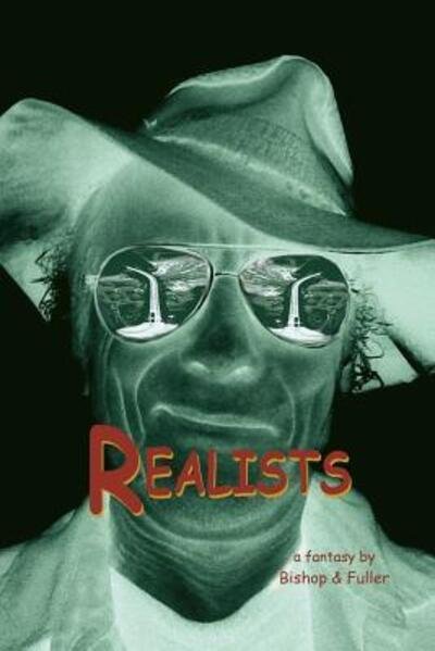Cover for Conrad Bishop · Realists (Paperback Book) (2016)