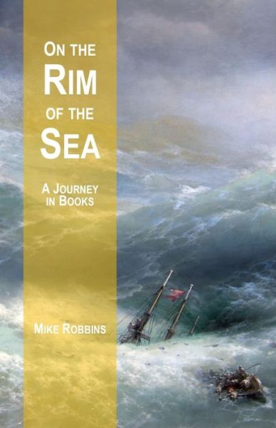 Cover for Mike Robbins · On the Rim of the Sea (Paperback Book) (2022)