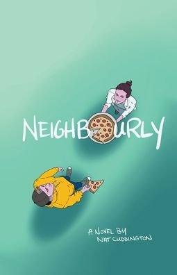 Cover for Nat Cuddington · Neighbourly (Pocketbok) (2022)