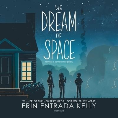 Cover for Erin Entrada Kelly · We Dream of Space Lib/E (CD) (2020)
