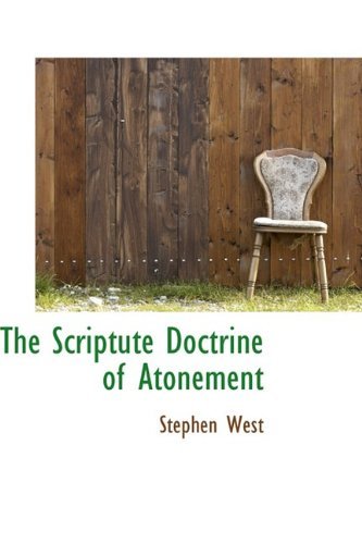 Cover for Stephen West · The Scriptute Doctrine of Atonement (Hardcover Book) (2009)