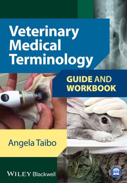 Cover for Taibo · Veterinary Medical Terminology Gu (Book) (2014)