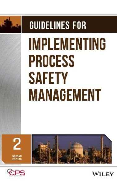 Cover for CCPS (Center for Chemical Process Safety) · Guidelines for Implementing Process Safety Management (Hardcover bog) (2016)