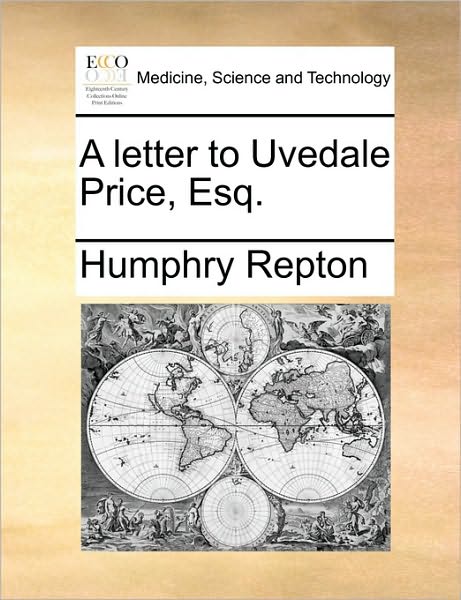 Cover for Humphry Repton · A Letter to Uvedale Price, Esq. (Paperback Book) (2010)