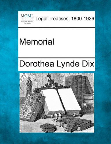 Cover for Dorothea Lynde Dix · Memorial (Paperback Book) (2010)