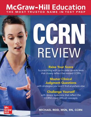 McGraw-Hill Education CCRN Review - Michael Reid - Books - McGraw-Hill Education - 9781260464481 - March 3, 2021