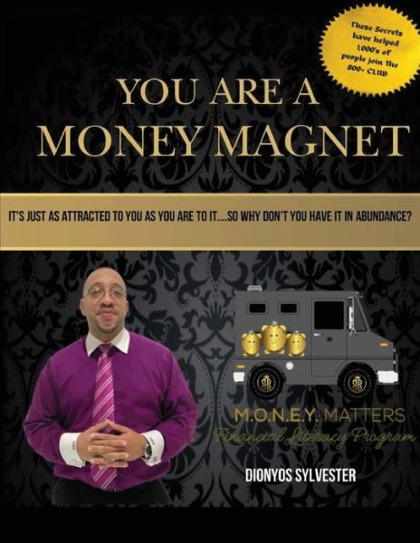 Cover for Dionyos Sylvester · You Are A Money Magnet (Paperback Book) (2021)