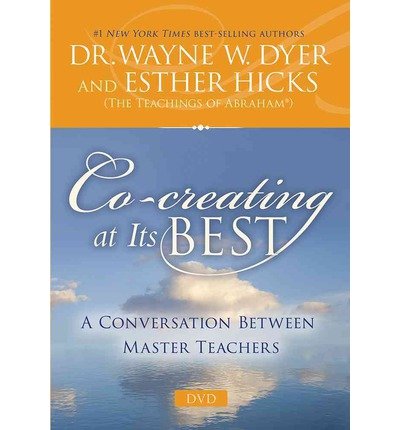Cover for Wayne Dyer · Co-Creating at Its Best (PC) (2014)