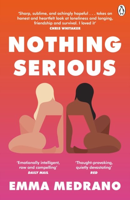Emma Medrano · Nothing Serious (Paperback Bog) (2025)