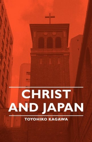Cover for Toyohiko Kagawa · Christ and Japan (Pocketbok) (2007)