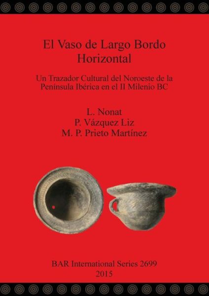 Cover for L. Nonat · El vaso de largo bordo horizontal (Book) (2015)