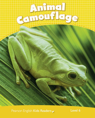 Cover for Caroline Laidlaw · Level 6: Animal Camouflage CLIL - Pearson English Kids Readers (Paperback Book) (2013)