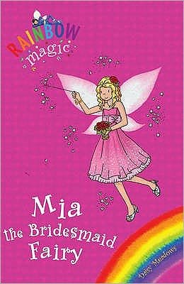 Cover for Daisy Meadows · Rainbow Magic: Mia the Bridesmaid Fairy: Special - Rainbow Magic (Pocketbok) (2016)