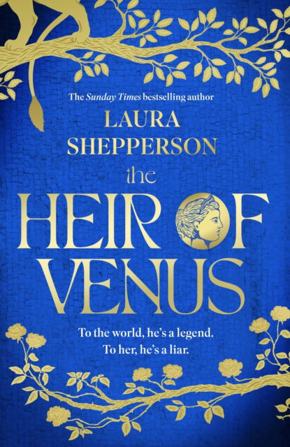 Cover for Laura Shepperson · The Heir of Venus: The story of Aeneas as it's never been told before from the Sunday Times bestselling author of The Heroines (Paperback Book) (2025)