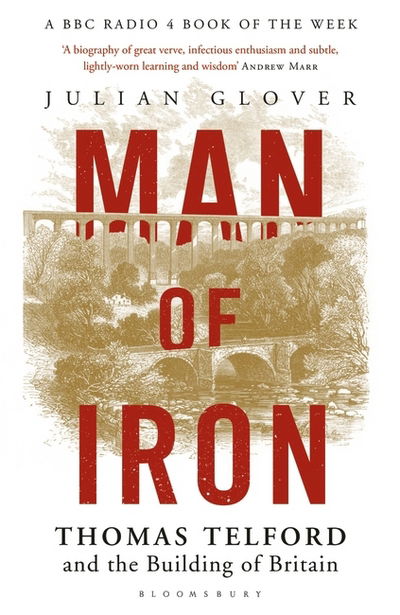 Cover for Julian Glover · Man of Iron: Thomas Telford and the Building of Britain (Taschenbuch) (2018)