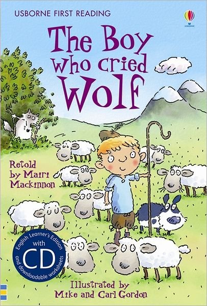Cover for Mairi Mackinnon · The Boy who cried Wolf - First Reading Level 3 (Bok) (2011)