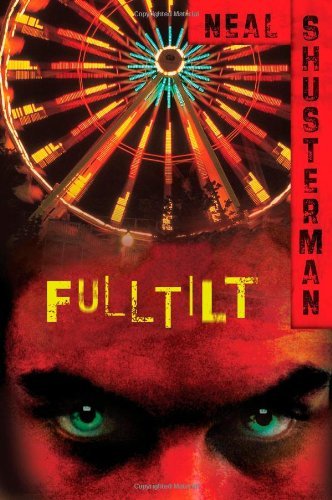 Cover for Neal Shusterman · Full Tilt (Taschenbuch) [Reprint edition] (2009)