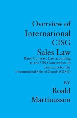 Cover for Roald Martinussen · Overview of International CISG Sales Law (Paperback Bog) (2006)